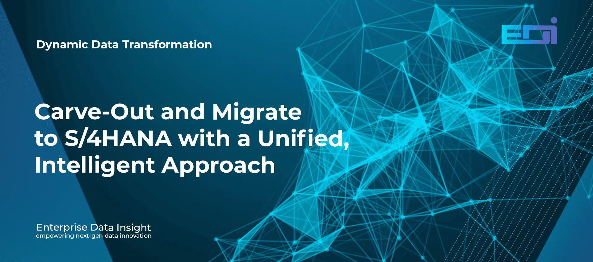 DDT Carve-Out and Migrate to S_4HANA with a Unified, Intelligent Approach